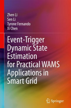 Event-Trigger Dynamic State Estimation for Practical WAMS Applications in Smart Grid - Li, Zhen;Li, Sen;Fernando, Tyrone