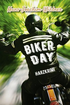 Biker Day - Wildner, Hans-Joachim