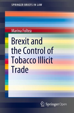 Brexit and the Control of Tobacco Illicit Trade - Foltea, Marina