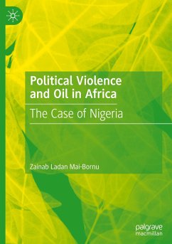 Political Violence and Oil in Africa - Mai-Bornu, Zainab Ladan