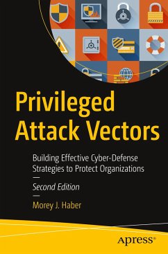 Privileged Attack Vectors - Haber, Morey J.