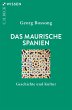 Das Maurische Spanien - Bild 1
