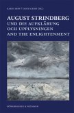 August Strindberg und die Aufklärung / August Strindberg och upplysningen / August Strindberg and Enlightment