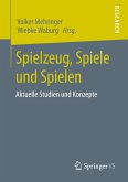 Spielzeug, Spiele und Spielen