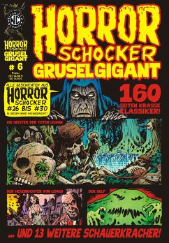 Horrorschocker Grusel Gigant 6 - Engel, Rainer F.; Kurio, Levin; Turowski, Roman