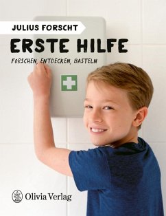 Julius forscht - Erste Hilfe - König, Michael