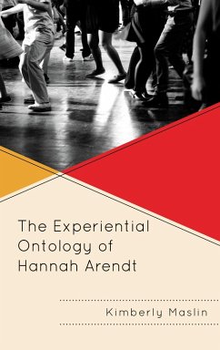 Cover The Experiential Ontology of Hannah Arendt (eBook, ePUB)