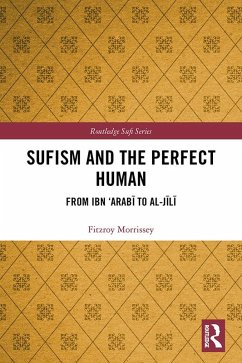 Sufism and the Perfect Human (eBook, PDF) - Morrissey, Fitzroy