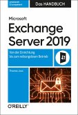 Microsoft Exchange Server 2019 - Das Handbuch (eBook, ePUB)