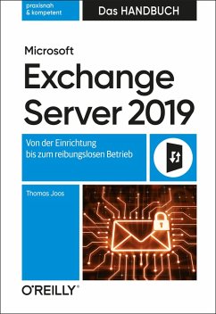 Microsoft Exchange Server 2019 - Das Handbuch (eBook, PDF) - Joos, Thomas
