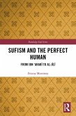 Sufism and the Perfect Human (eBook, ePUB)