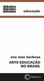 Arte-educação no brasil (eBook, ePUB) Arte-educação no brasil (eBook, ePUB)