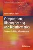 Computational Bioengineering and Bioinformatics (eBook, PDF)