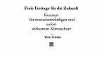 Freie Freitage für die Zukunft (eBook, ePUB)