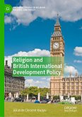 Religion and British International Development Policy (eBook, PDF)