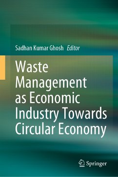 Waste Management as Economic Industry Towards Circular Economy (eBook, PDF)