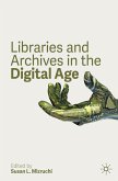 Libraries and Archives in the Digital Age (eBook, PDF)