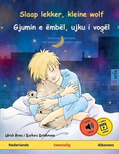 Slaap lekker, kleine wolf - Gjumin e ëmbël, ujku i vogël (Nederlands - Albanees) - Renz, Ulrich