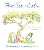 Find Your Calm - O'Connell, Dr. Katie, Phd LP; Regan, Lisa