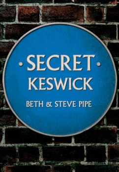 Secret Keswick - Pipe, Beth & Steve