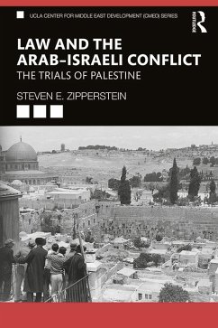 Law and the Arab-Israeli Conflict - Zipperstein, Steven E