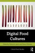 Digital Food Cultures - Bild 1