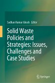 Solid Waste Policies and Strategies: Issues, Challenges and Case Studies (eBook, PDF)