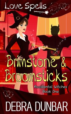 Brimstone and Broomsticks - Dunbar, Debra