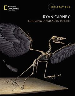 Ryan Carney: Bringing Dinosaurs to Life - National Geographic Learning