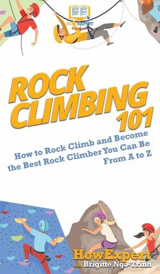 Rock Climbing 101 - Howexpert; Ngo-Trinh, Brigitte