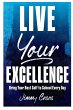 Live Your Excellence - Bild 1
