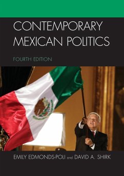 Contemporary Mexican Politics - Edmonds-Poli, Emily; Shirk, David A.