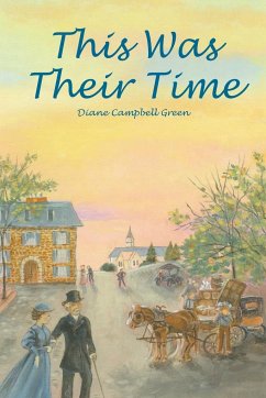 This Was Their Time - Green, Diane Campbell