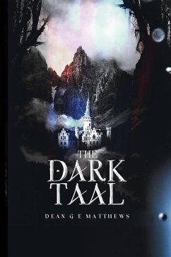 The Dark Taal - Matthews, Dean G. E.