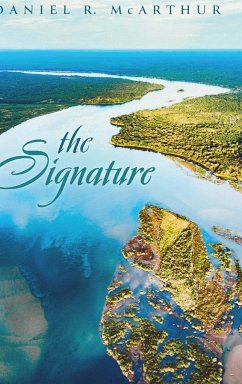 The Signature - McArthur, Daniel R.