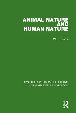 Animal Nature and Human Nature - Thorpe, W H