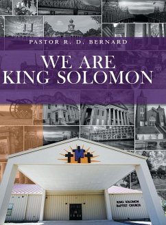 We Are King Solomon - Bernard, Pastor R. D.