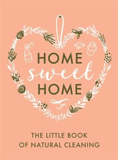 The Little Book of Natural Cleaning - Little Brown Book Group Uk