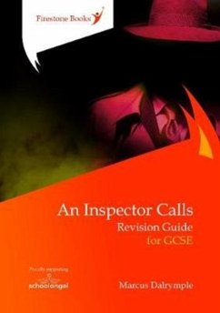 An Inspector Calls: Revision Guide for GCSE - Dalrymple, Marcus