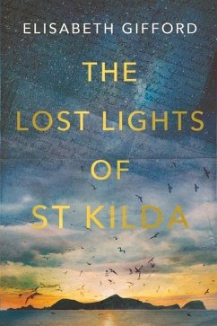 The Lost Lights of St Kilda - Gifford, Elisabeth