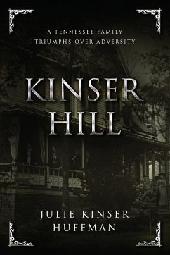 Kinser Hill - Huffman, Julie Kinser