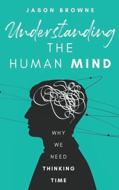 Understanding the Human Mind - Browne, Jason