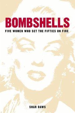 Bombshells - Daws, Shar