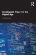 Sociological Theory in the Digital Age - Bild 1
