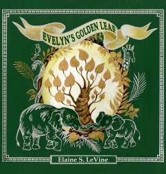 Evelyn's Golden Leaf - Levine, Elaine S.