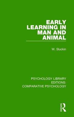 Early Learning in Man and Animal - Sluckin, W.