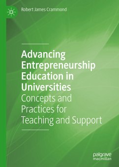 Advancing Entrepreneurship Education in Universities (eBook, PDF) - Crammond, Robert James