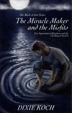 The Miracle Maker and the Misfits (eBook, ePUB)