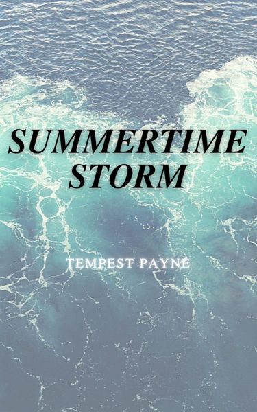 Summertime Storm (eBook, ePUB) Summertime Storm (eBook, ePUB)