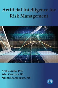 Artificial Intelligence for Risk Management (eBook, ePUB)